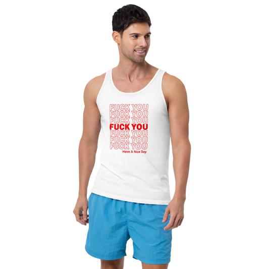 F*ck You / Have a Nice Day Tank Top (Unisex)